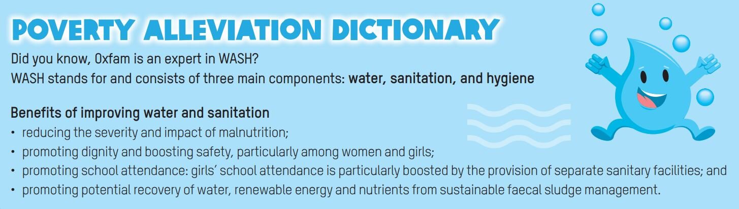 WASH stands for and consists of three main components: water, sanitation, and hygiene